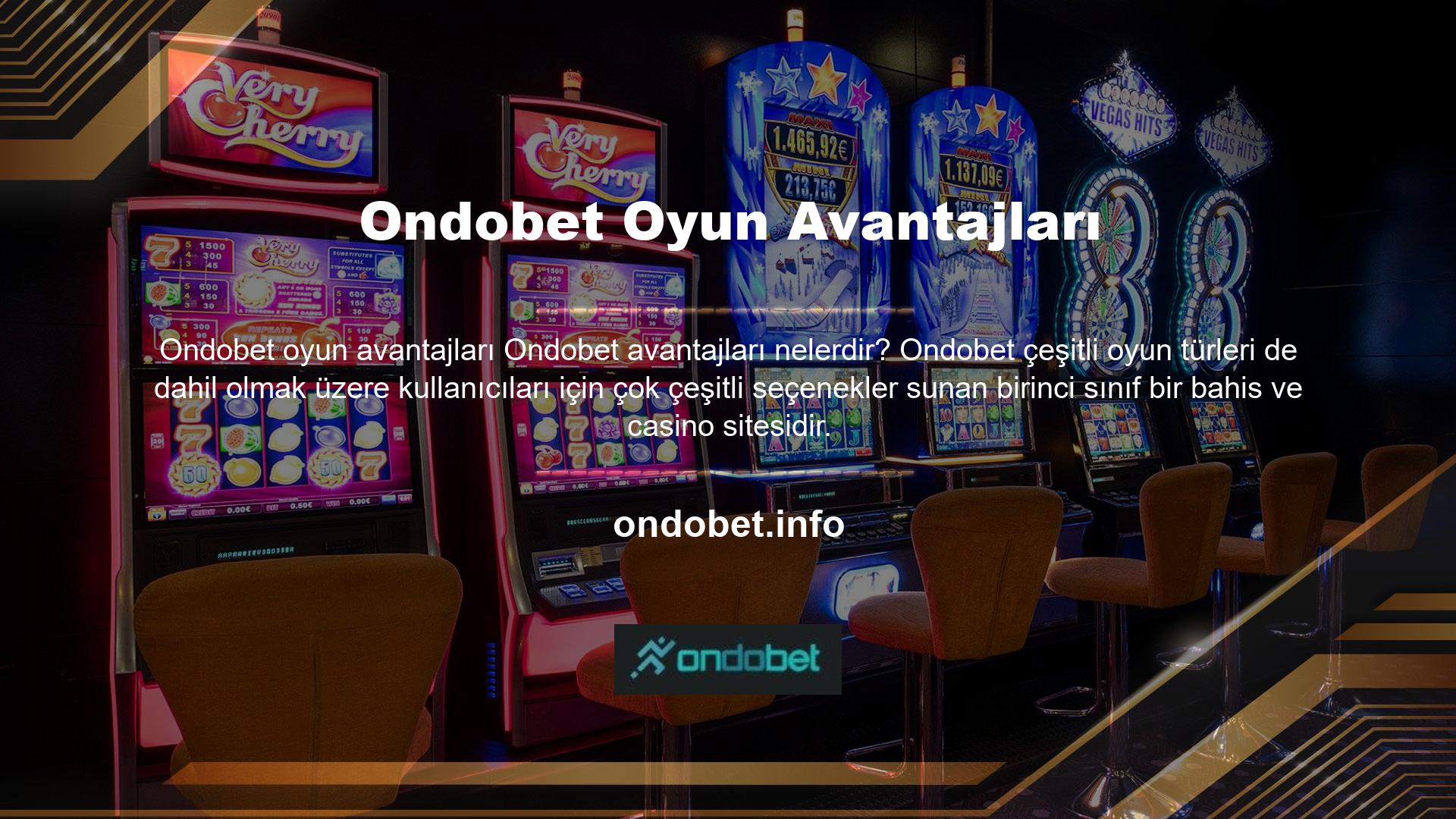 Kazanmayı amaçlayan bir site olduğundan, Ondobet birçok avantajı olduğunu söylemek abartı değildir